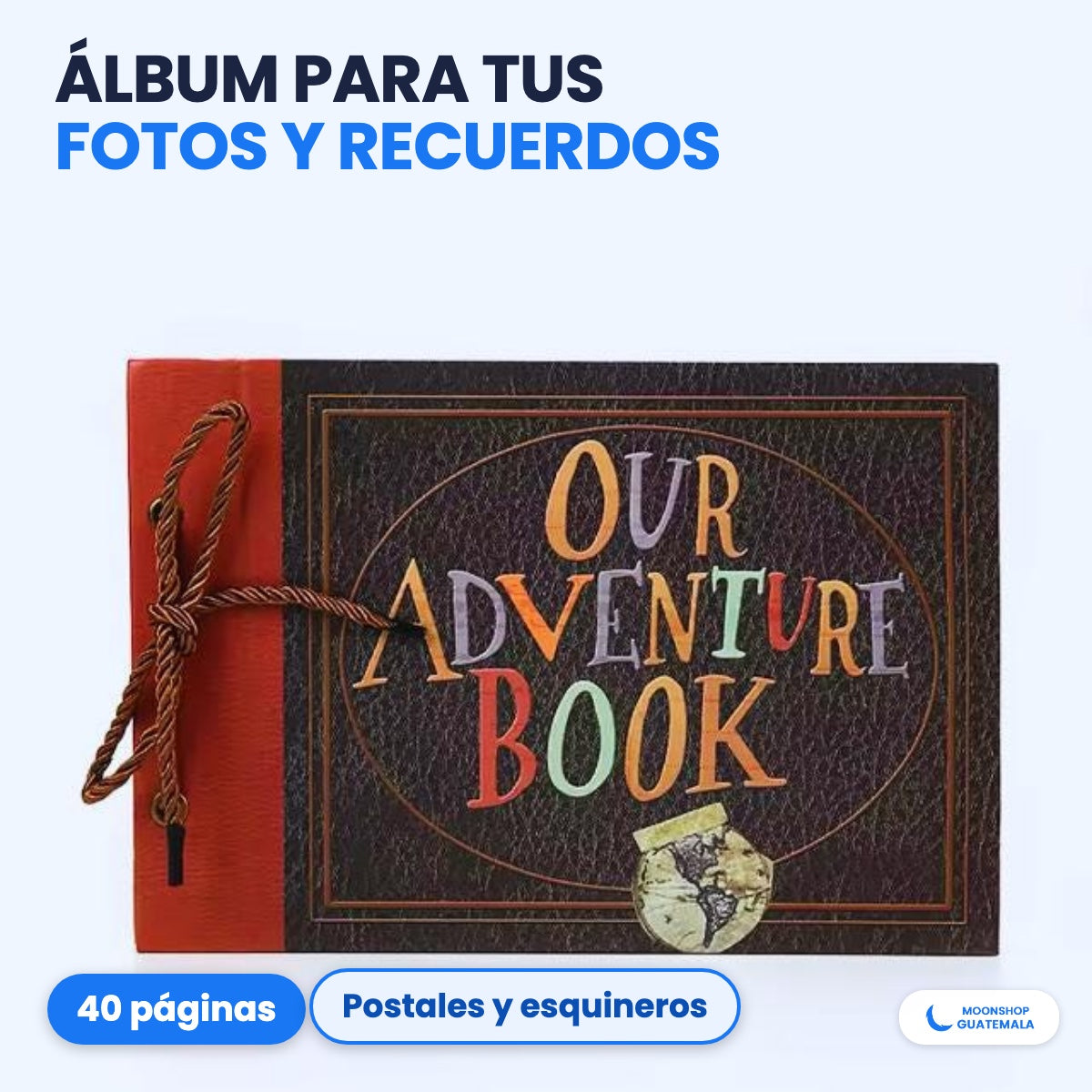 Álbum de fotos Our Adventure Book con portada café de letras de colores, lomo coral y cordón, estilo de la película Up