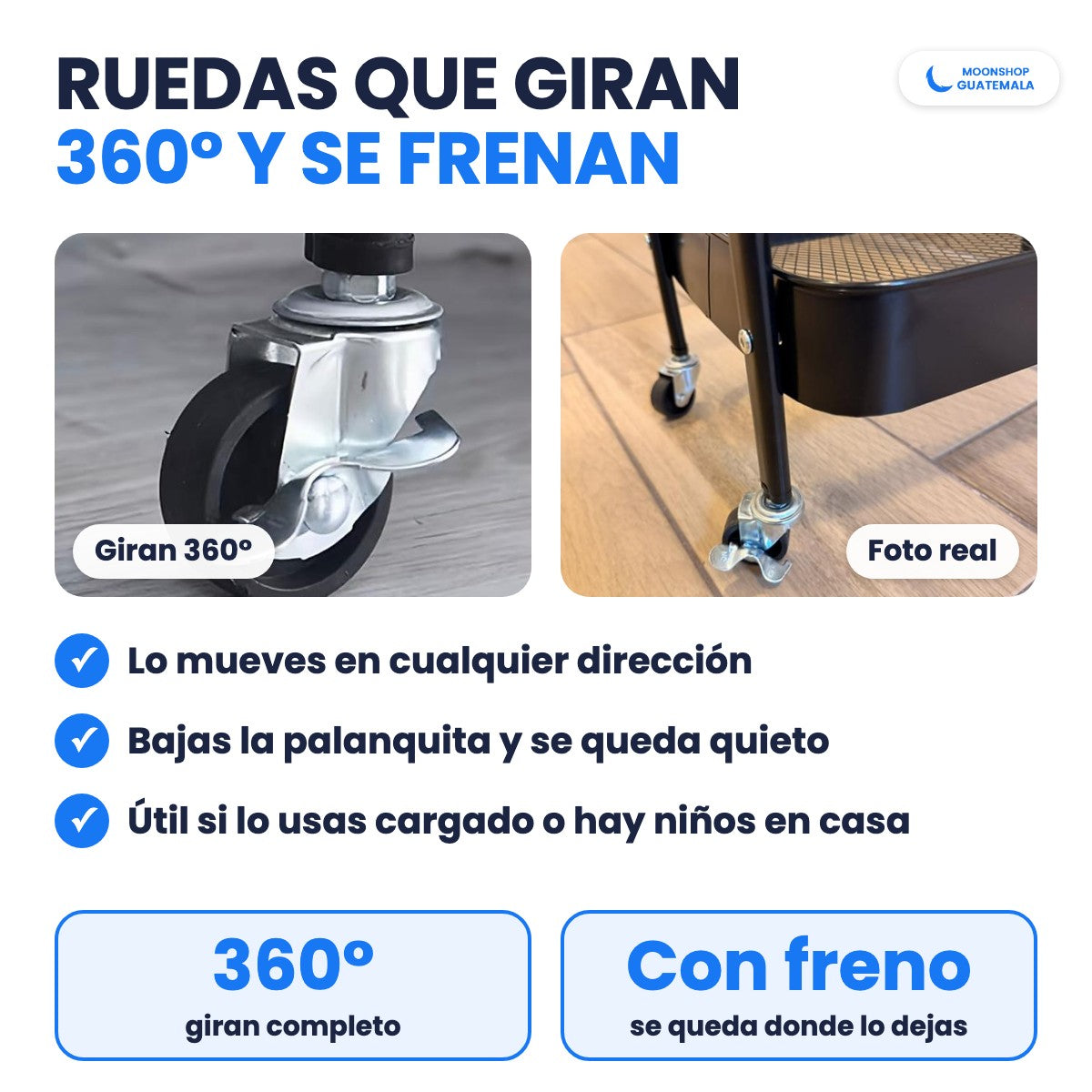 Ruedas del carrito organizador que giran 360° y tienen freno
