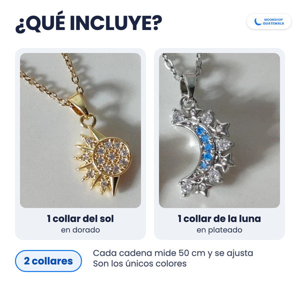 Qué incluye el Collar ECLIPSE: 1 collar del sol en dorado y 1 collar de la luna en plateado, cada uno con cadena de 50 cm