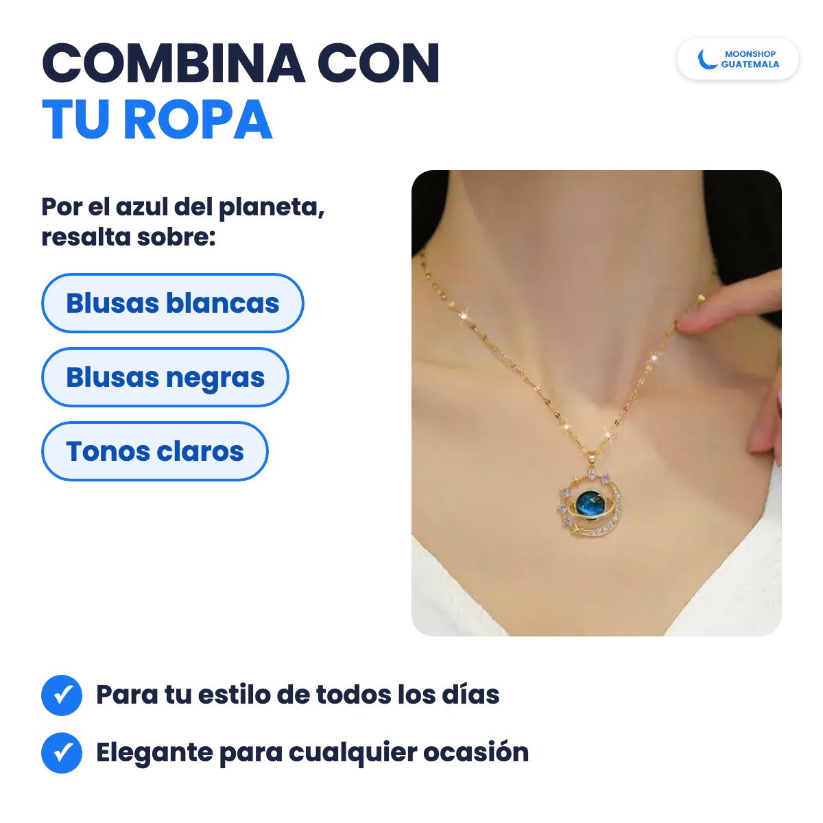 Collar Saturno con blusa blanca: el azul del planeta resalta sobre blusas blancas, negras o de tonos claros