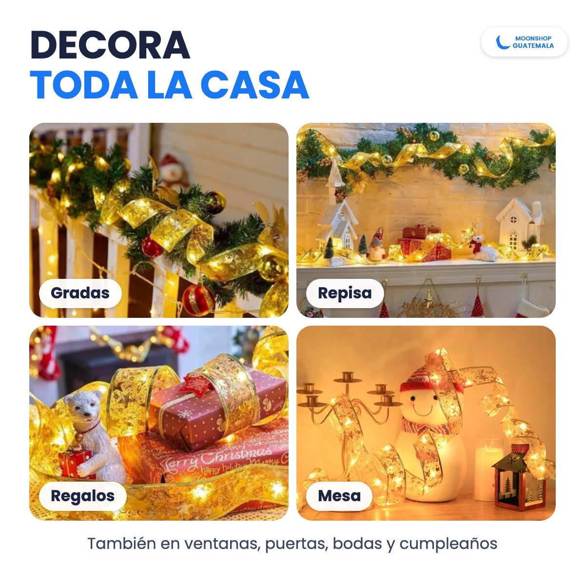 Ideas para decorar con el listón de luces LED: en las gradas, la repisa, los regalos y la mesa