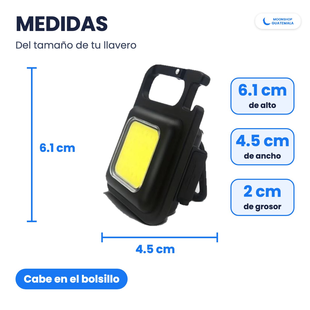 Medidas de la mini linterna llavero: 6.1 cm de alto, 4.5 cm de ancho y 2 cm de grosor